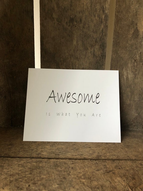 Postcard Awesome Is What You Are Etsy