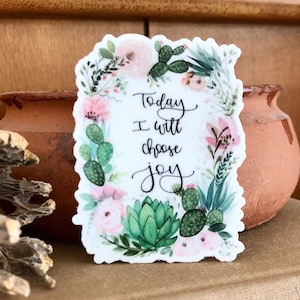 Today I will choose joy-teacher gifts-joy stickers- cactus stickers-desert decor-vinyl stickers-succulent stickers-joy gifts