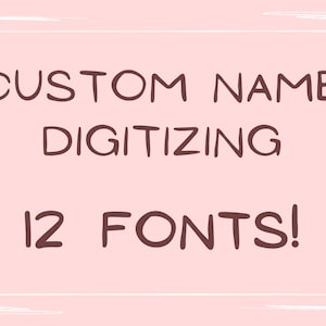 Digitalisierte Namensstickerei, 12 gedruckte Buchstaben Schriftartoptionen für ein Maschinenstickdatei, DIGITALE Stickdatei zum sofortigen Download