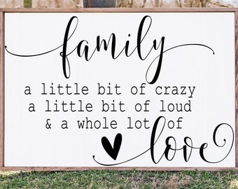Family A Little Bit Crazy Farmhouse Sign Making SVG | Kitchen Farmhouse Sign svg | Couples svg | Png, Dxf, SVG, Jpg, Zip, | Vinyl Cut File