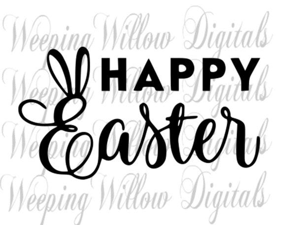 Download Kits How To Jpg Happy Easter Vinyl Png Digital Download Files Bunny Ears Silhouette Decal Easter Cricut Svg Printing Printmaking