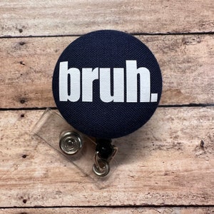 Bruh Badge