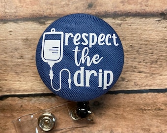 Respect The Drip Badge