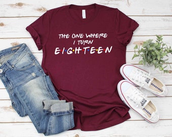 18 year old birthday shirts