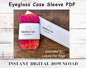 Printable PDF Eyeglass Case Label, Tag for Selling Eyeglass case, Handmade Gift Tags, Crochet Item, Great for Selling at Craft Fairs