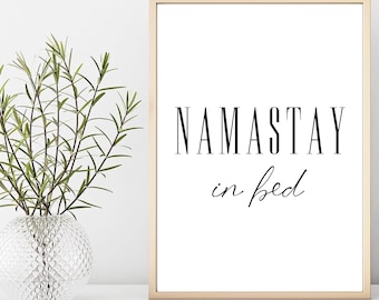 namastay in bed living room bed room home decor digital art printable