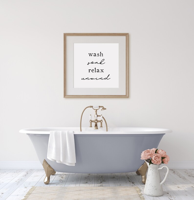 Wash Soak Relax Unwind Print Bathroom Wall Art Bathroom Etsy