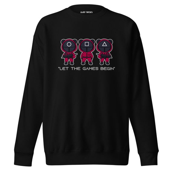 Let The Games Begin Sweatshirt