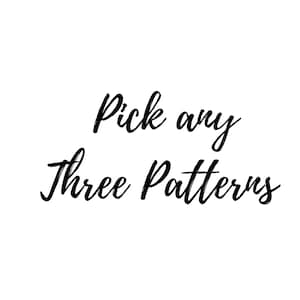 Pick 3 Crochet Patterns