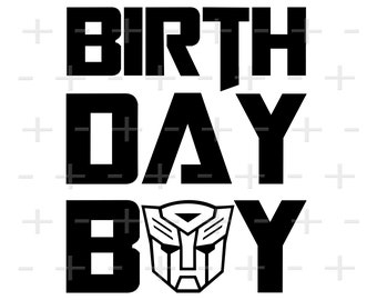 Transformers Birthday Boy SVG Clipart (Digital Download)
