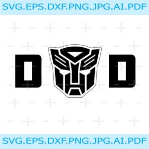 May include: Black and white graphic design featuring the word "DAD" with a Transformers logo in the center. The letters "D" are solid black, and the logo is a detailed, stylized robot face.