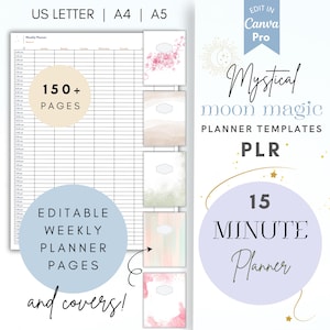 May include: Digital planner templates with the text "Mystical moon magic PLANNER TEMPLATES" and "15 MINUTE Planner". The image includes weekly planner pages, covers, and the text "150+ PAGES". The planner is available in US Letter, A4, and A5 sizes.