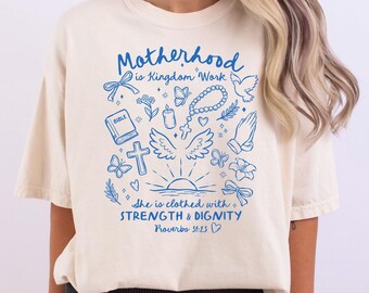Comfort Colors Motherhood Is Kingdom Work Shirt, Christian Mom T-shirt, Religious Mom Gift, Mothers Day Shirt, Bible Verse Mom Tee