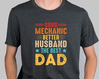 Mechanic Husband Dad Shirt, Funny Fathers Day Gift, Dad Sweatshirt, Husband Tee, Gift for Dad, Best Dad Tshirt