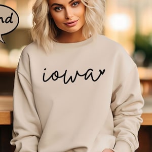 Iowa Sweatshirt, Iowa City Sweatshirt, Trip to Iowa Sweatshirt, Moving to Iowa Gift Hoodie, Vintage Iowa Sweatshirt, Iowa Fan Sweatshirt