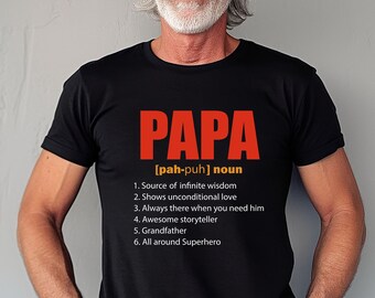 Papa Shirt, Papa Definition T-Shirt, Grandpa Shirt, Father's Day Gift, Dad Shirt, Gift For Papa, Funny Papa Shirt, Grandfather Sweatshirt