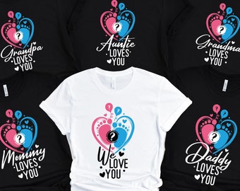 Gender Reveal Party Shirts, Personalized Family Matching Tshirts, Baby Announcement, Baby Shower Pink or Blue We Love You Shirts Mommy Daddy