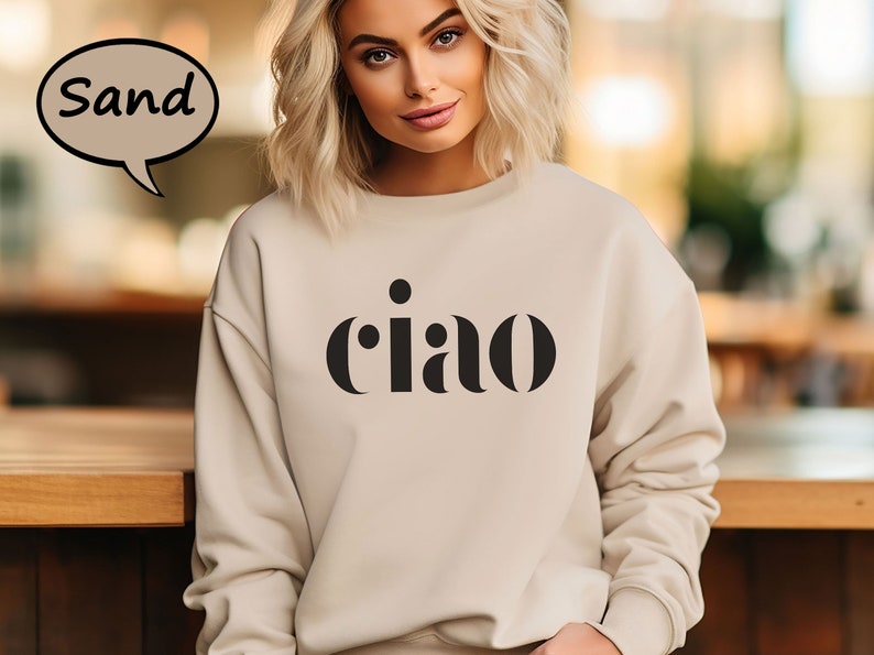 Ciao Sweatshirt, Ciao Bella Sweatshirt, Italy Travel Sweatshirt, Italian Hello Sweatshirt, Cute Couples Sweatshirts, Travel Sweatshirt image 1