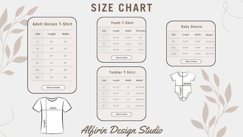 May include: Size chart for adult unisex, youth, toddler, and baby onesie t-shirts. The chart includes measurements for length, width, and weight in inches and pounds.