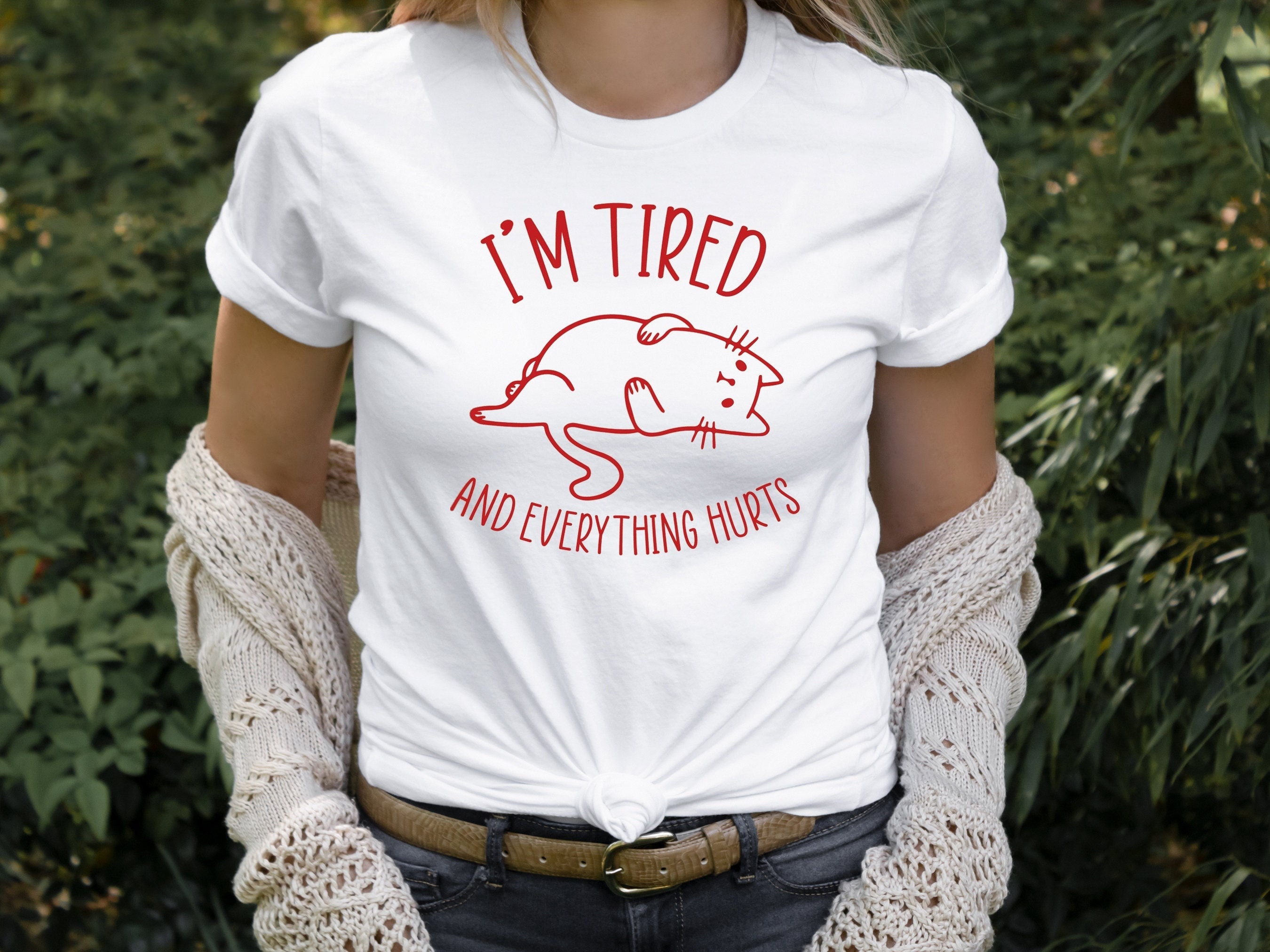 I’m Tired And Everything Hurts Shirt, Cute Cat T-Shirts, Lazy Kitty Shirt, Sleepy Cat Gift, Pet Person Tee, Funny Gift for Animal Lover