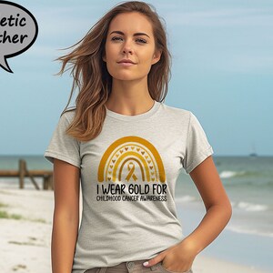 I Wear Gold For Childhood Cancer Awareness Shirt, Gold Cancer Ribbon T-Shirt, Pediatric Cancer Awareness Tee, Childhood Cancer Support Shirt image 4