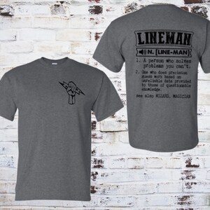 Lineman Humor T-shirt, Lineman Dictionary Definition, Lineman funny T-shirt.