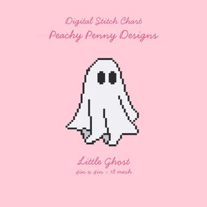 May include: A digital stitch chart by Peachy Penny Designs featuring a pixel art white ghost with black eyes on a light pink background. The text reads Digital Stitch Chart, Peachy Penny Designs, Little Ghost, and 4in x 4in - 18 mesh.