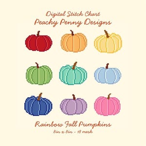Könnte beinhalten: Ein digitales Stickmuster von Peachy Penny Designs mit dem Titel Rainbow Fall Pumpkins. Das Bild zeigt neun Pixel-Art-Kürbisse in Rot, Orange, Gelb, Grün, Türkis, Hellblau, Dunkelblau, Lila und Pink. Es misst 20,32cm x 20,32cm - 18 mesh.