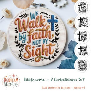 PDF Pattern Bundle - hand embroidery design: We Walk By Faith 1 (bible quote verse John Christ Son Saviour God Father Holy Spirit Trinity)