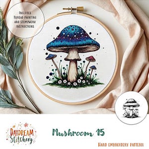 PDF Pattern hand embroidery design: Mushroom 15a (fungi mycelium nature fungus spore mycology flora cottage core  download printable guide)