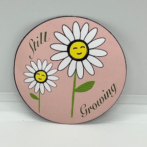 Still Growing Sticker