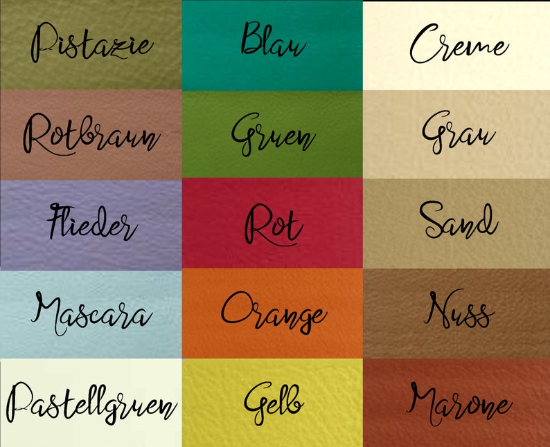 May include: A color chart with 15 different leather swatches. The swatches are labeled with the following colors in German: Pistazie, Rotbraun, Flieder, Mascara, Pastellgruen, Blau, Gruen, Rot, Orange, Gelb, Creme, Grau, Sand, Nuss, Marone.