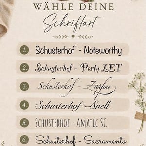 Peut inclure: Un tableau de s&eacute;lection de polices avec le texte W&Auml;HLE DEINE Schriftart et six options num&eacute;rot&eacute;es : 1. Schusterhof - Noteworthy, 2. Schusterhof - Party LET, 3. Schusterhof - Zapfino, 4. Schusterhof - Snell, 5. SCHUSTERHOF - AMATIC SC, 6. Schusterhof - Sacramento.