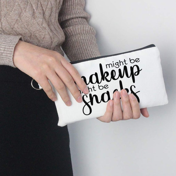 Might Be Makeup Might Be Snacks Cut File Svg Png Jpg Etsy