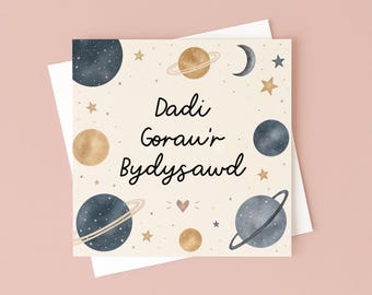 Sul y Tadau Hapus Card - Welsh Father's Day Card - Dadi Gorau’r Bydysawd