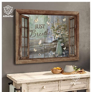 Butterfly Just Breathe Canvas Prints, Vintage Daisy Window Art, Rustic Farmhouse Wall Decor, Gift For Christian