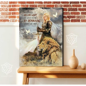 Become What We Want To Be Ramaining Canvas Prints, Daughter Of The King, Child Of God, God Wall Art, Gift For Christian, Female Warrior