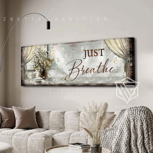 Just Breathe Canvas Prints, Flower Vase By The Window Art, Rustic Farmhouse Wall Decor, Gift For Christian, Farmhouse Decor Homestead