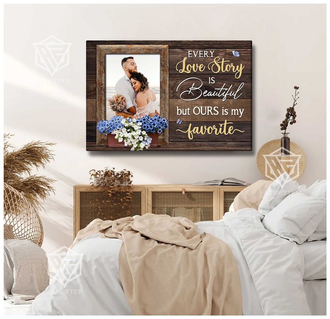 Personalized Couple Wall Art Every Love Story is Beautiful, Valentine