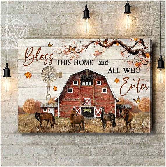 Canvas Prints Bless this home & all who enter, Horses Painting, Jesus Wall Art,  Farmhouse Decor, Rustic Home Art, Housewarming Gift