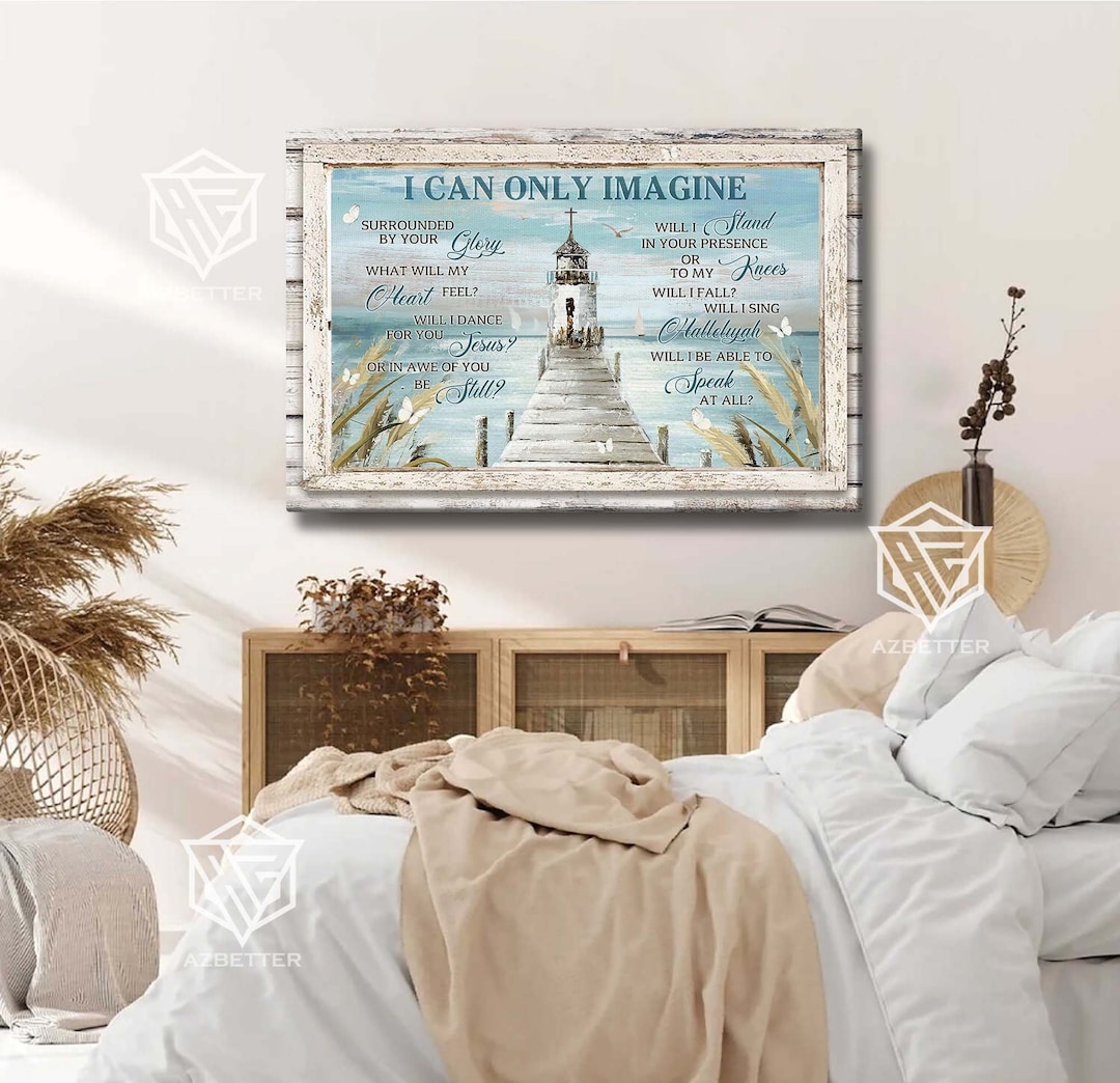 I Can Only Imagine Canvas Prints, Lighthouse Frames, Coastal Wall Art