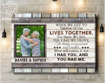 Personalized Couple Canvas The End Of Our Lives Together, Valentine Gift For Husband, Couple Bedroom Wall Art, Wedding Anniversary Gift