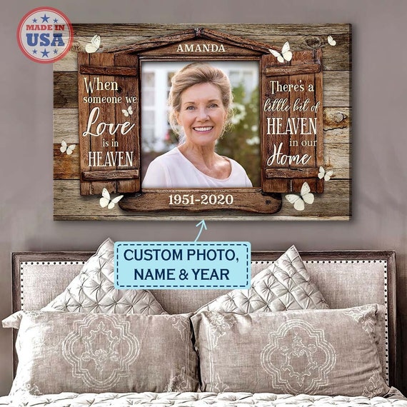 Best Seller: Personalized Canvas When Someone We Love Is In Heaven, Sympathy Gift, Memorial Wall Art, Loss Signs