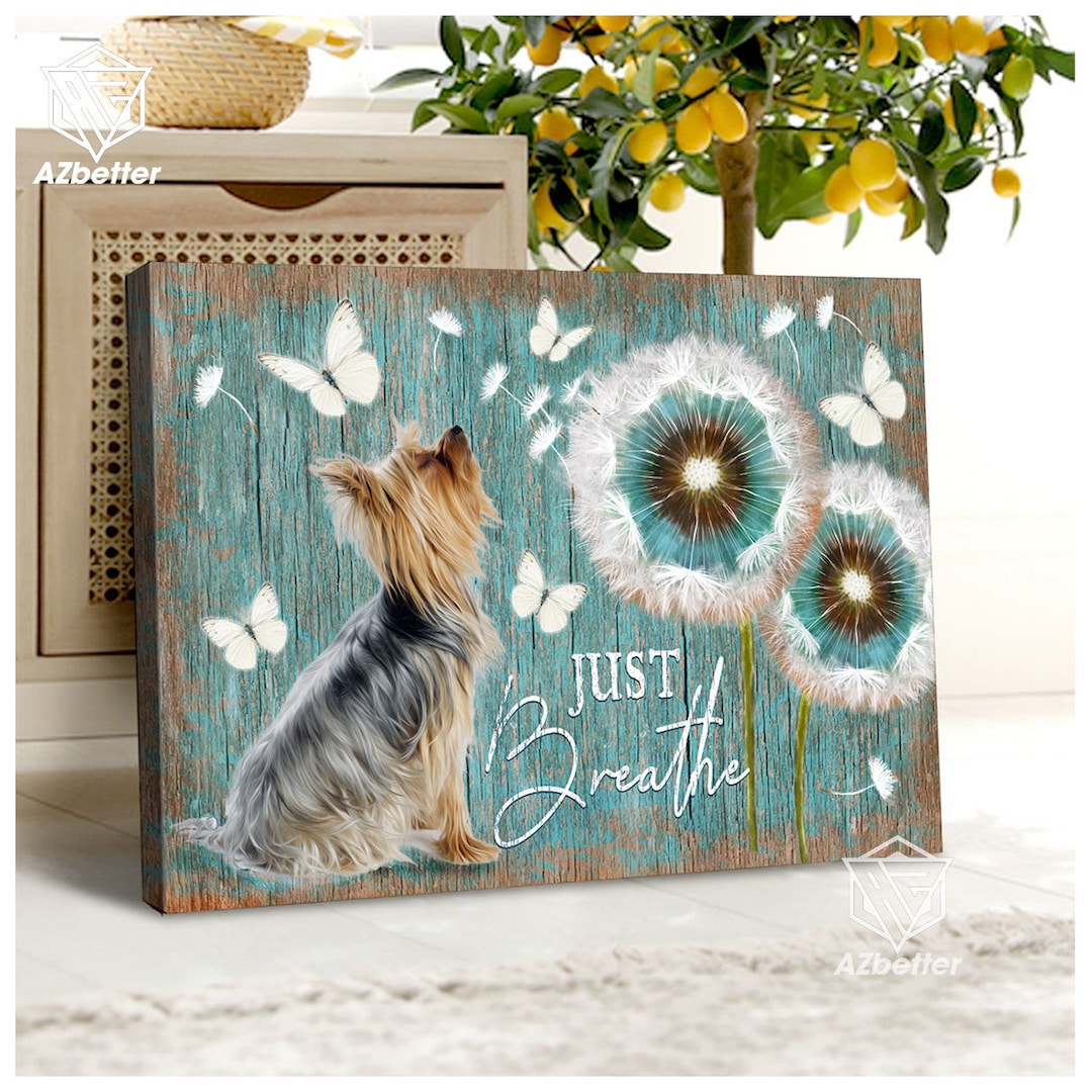 Yorkshire Terrier Canvas Prints, Just Breathe, Dog Lover Gift, Christian Home Decor, Yorkshire