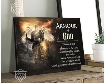 May include: A digital painting of a knight in armour with wings, standing on a rocky shore. The knight is holding a sword and shield. The background is a fiery sunset. The text "ARMOUR of GOD" is written in a bold font at the top of the image. Below the text is a quote from Ephesians 6:10-18, which reads: "Be strong in the Lord and in his mighty power. Put on the Whole Armour of God, that ye may be able to Stand against the wiles of the devil."