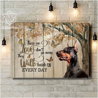 Targa In Metallo Doberman - Those We Love Don't Go Away, Poster 20x30 Cm Con Effetto Vintage, Regalo Per Amanti Doberman