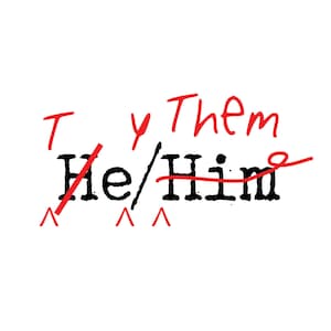 They/Them - copyedited from He/Him - Nonbinary