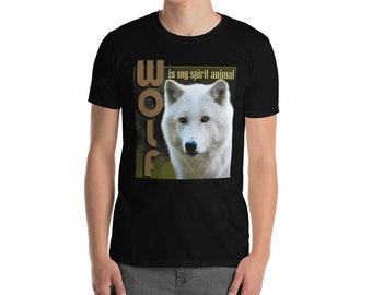 Wolf Is My Spirit Animal, Wolf Shirt, Wolf T-Shirt, Wolf Lover Gift, Wolf Tee, Animal Lover Shirt, Cute Wolf Shirt, Wolves Shirt