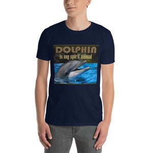 Dolphin Is My Spirit Animal, Dolphin Shirt, Dolphin Tee, Dolphin T-Shirt, Cute Dolphin Shirt, Marine biologist, My Spirit Animal Shirt