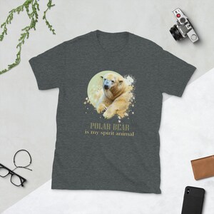 Polar Bear is My Spirit Animal, Polar Bear Shirt, Polar Bear T-shirt, Polar Bear Lover,  Polar Beer Tee, Bear Shirt, Bear T-Shirt